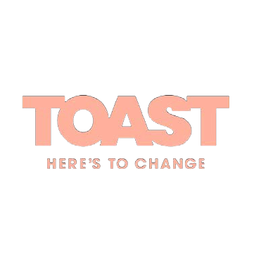 TOAST here's to change